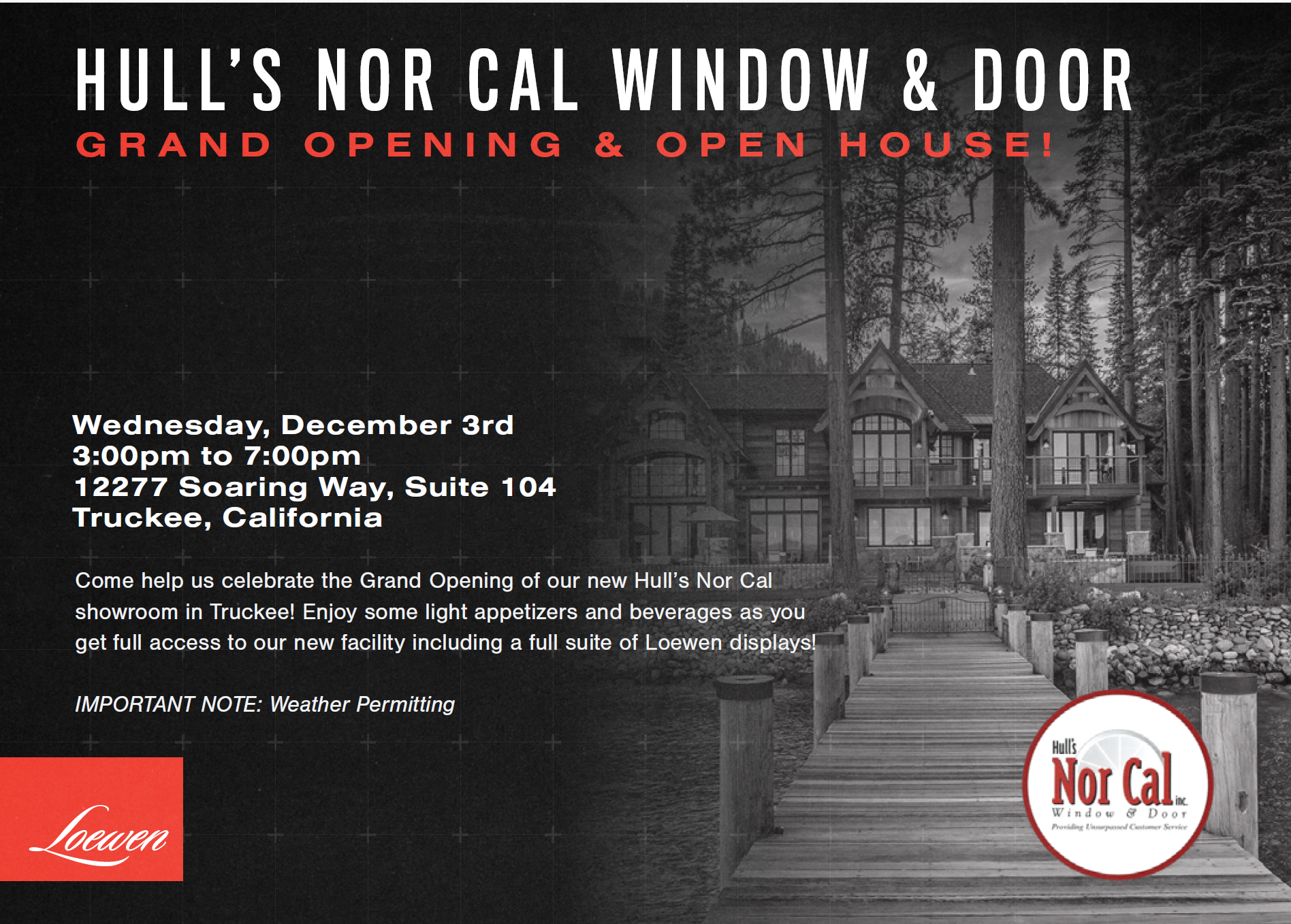 Hull’s Nor Cal Window & Door – Truckee Showroom Grand Opening Flyer